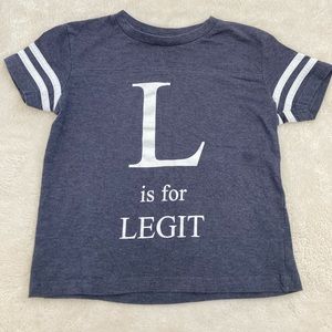 Cool L is for Legit Shirt